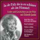 Janda Elsbeth - In De Palz Do Is Es Schäner Al