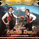 Zillertal Duo - Jubiläumsausgabe 40 Jahre