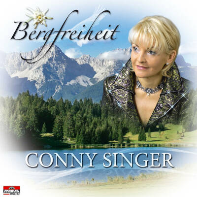 Singer Conny - Bergfreiheit