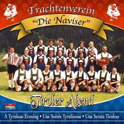 Naviser Die Trachtenverein - Tiroler Abend