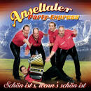 Anseltaler Party-Express - Schoen ist´s,...