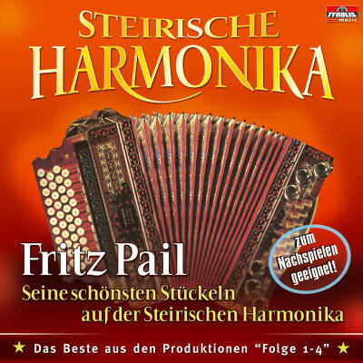 Pail Fritz - Steirische Harmonika, seine sc