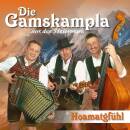 Gamskampla Die - Hoamatgfuehl