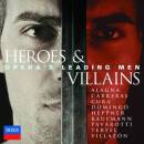 HEROES & VILLAINS-OPERA´S LEADING MEN (Diverse / )