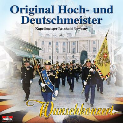 Hoch / Und Deutschmeister Orig - Wunschkonzert