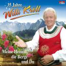Kröll Willi - 35 Jahre / Meine Heimat, Die B