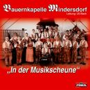 Bauernkapelle Mindersdorf - In Der Musikscheune