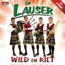 Lauser Die - Wild Im Kilt