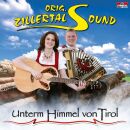 Zillertal Sound - Unterm Himmel Von Tirol
