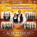 Oberschwäbischen Dorfmusikante - Schwabenstolz