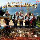 Original Almrauschklang - Mit Musik und Froehlichkeit