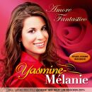 Yasmine Melanie - Amore Fantastico