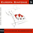 Pannonisches Blasorchester - Europa Sinfonie 5 (Diverse...