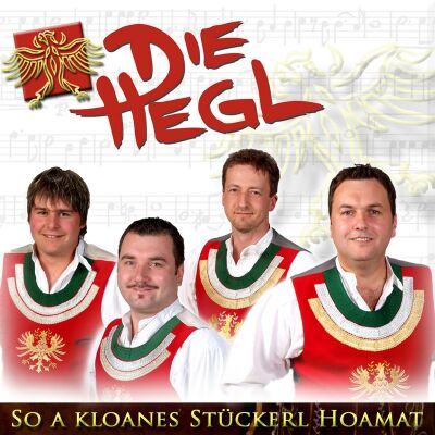 Hegl Die - So A Kloanes Stückerl Hoamat
