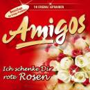 Amigos, Die - Ich schenke Dir rote Rosen