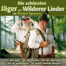 Pseirer Spatzen - Die Schönsten Jäger Und Wilderer Lieder