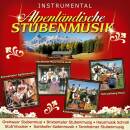Alpenländische Stubenmusik (Diverse)