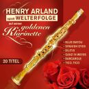 Henry Arland - Spielt Welterfolge Auf Seiner Goldenen Klarinette