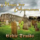 Tribal Spirit Group, The - Magie Der Schamanen: Celtic...