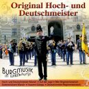 Hoch / Und Deutschmeister Orig. - Burgmusik In Wien