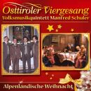Osttiroler Viergesang / Volksmusikquintett Schuler -...