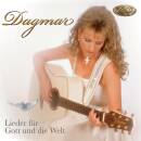 Dagmar - Lieder fuer Gott und die Welt