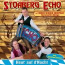 Stoaberg Echo - Heut Auf Dnacht