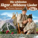 Pseirer Spatzen - Die Schönsten Jäger Und Wilderer Lieder, Folge 2