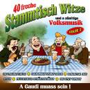 40 freche Stammtischwitze, Folge 2 (Diverse Interpreten)