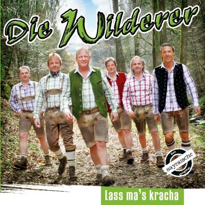 Wilderer Die - Lass Mas Kracha