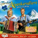 Tiroler Alpenkavaliere - Schön, Bei Dir Zu Sein