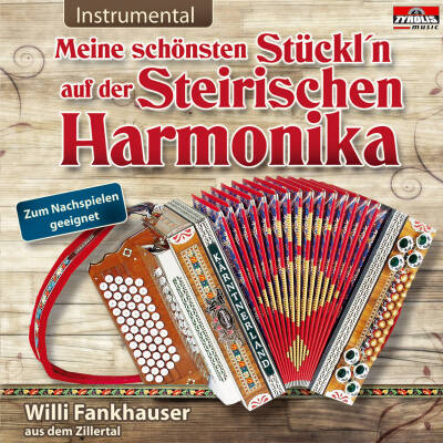 Willi Fankhauser - Meine schoensten Stueckl´n