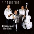Bio Trio Tirol - Schön War Die Zeit