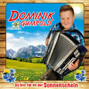 Dominik Gumpold - Du bist fuer mi der Sonnenschein