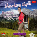 Grill Markus - Die Berge gruessen dich