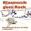 Blasmusik goes Rock (Diverse Interpreten)