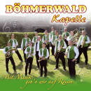 Böhmerwaldkapelle - Mit Musik geh´n wir auf...