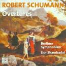 Schumann Robert - Schumann: Overtures (Shambadal Lior)