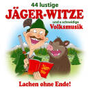 44 lustige Jaeger-Witze und a schneidige Volksmusik...