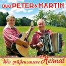 Duo Peter & Martin - Wir Grüssen Unsere Heimat