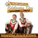 Zillertaler Edelweiss Duo - Schneidig, Frisch & Frech