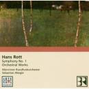 Rott Hans - HANS ROTT: SYMPHONY IN E MAJOR (Weigle...