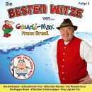 Greul Franz Gaudimax - Die Besten Witze Von..., Folge 3