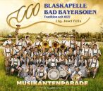 Bad Bayersoien Blaskapelle - Musikantenparade