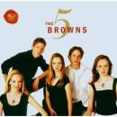 5 Browns, The - The 5 Browns