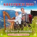 Kreuzjoch Duo - Wir Feiern Mitnander