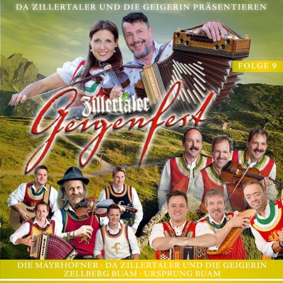 Zillertaler Geigenfest, Folge 9