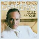 Carreras Jose - Belle Epoque