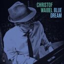 Christof Waibel - Blue Dream