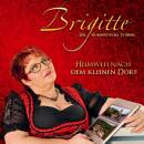 Brigitte - Die romantische Stimme - Heimweh nach dem...
